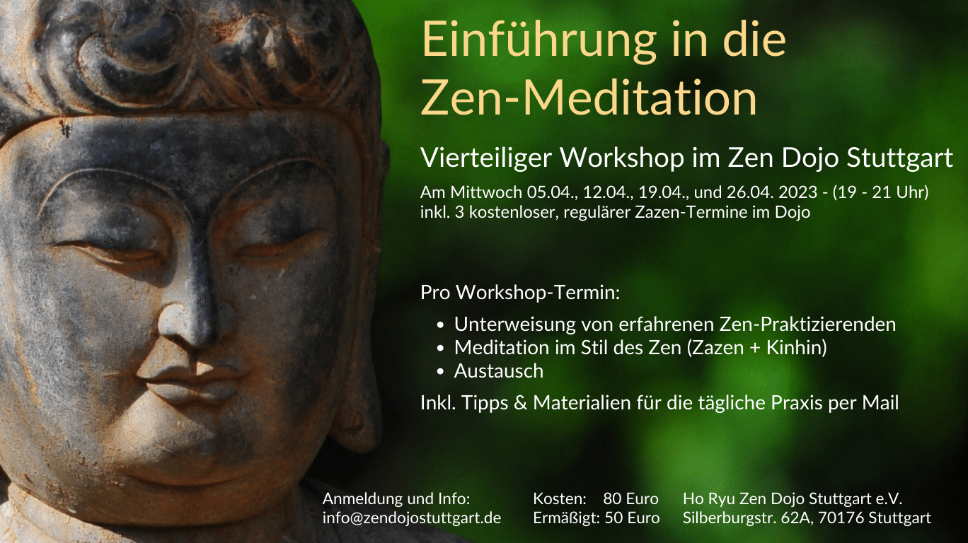 Einführungs-Workshop in die Zen Meditation, April 2023